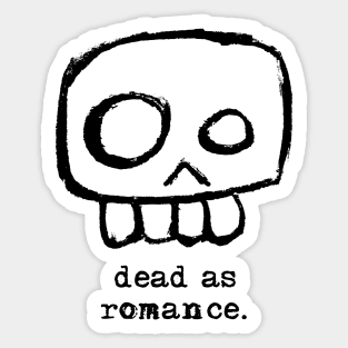 Agent Skully – Skull – Dead as romance. (black) Sticker